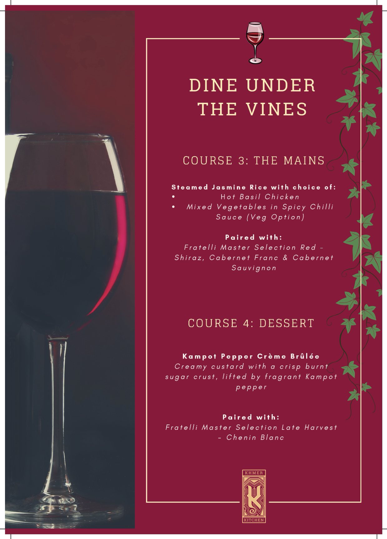 Dine Under the Vines tent card, mains and Kampot pepper crème brûlée with wine pairings
